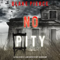No Pity by Pierce, Blake